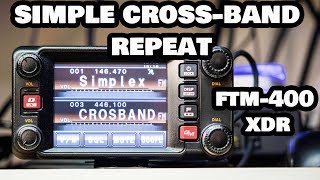 Yaesu FTM400 XDR Cross Band Repeat Demonstration [upl. by Kellina]