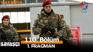 SAVAŞÇI 110BÖLÜM 1FRAGMANI EFSANE BAŞLANGIÇ SAVAŞÇI YENİDEN DOĞUŞ [upl. by Kerin388]