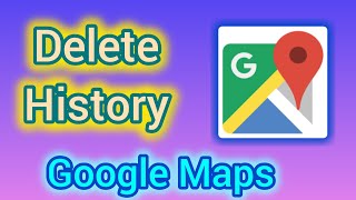 How to delete Google Maps history googlemaps deletehistory [upl. by Anivla]