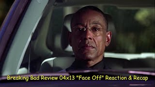 Breaking Bad Review 04x13 quotFace Offquot Reaction amp Recap [upl. by Marthe]