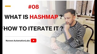 8  What is HashMap How to iterate HashMap [upl. by Zakaria]