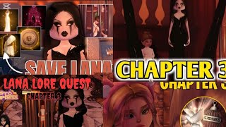 Dress To Impress Lana Lore Quest Only Chapter3 Lana Lore Roblox [upl. by Talley]