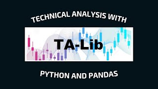 TA lib with Python and Pandas [upl. by Stultz366]