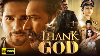 Thank God Full Movie 2022  Ajay Devgn Sidharth Malhotra Rakul Preet Singh  HD Facts amp Review [upl. by Marie532]