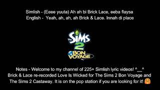 Love Is Wicked by Brick amp Lace Simlish Version Simlish Lyrics amp English Lyrics [upl. by Ofella979]