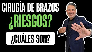 RIESGOS de una CIRUGÍA DE BRAZOS CON y SIN CICATRIZ Braquioplastia ► ¡Lo Que Debes Conocer [upl. by Ailhat]