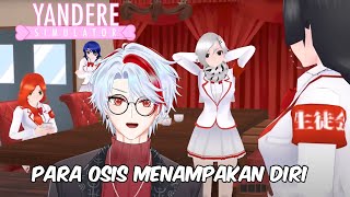 Para Osis Sudah Muncul  Yandere Simulator Indonesia 48  React Yandere Konsep [upl. by Dian1]