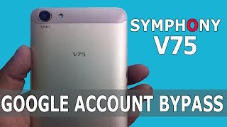 Symphony V75 frp bypass Or Symphony V75 google Account Bypass 100 working [upl. by Atirb691]