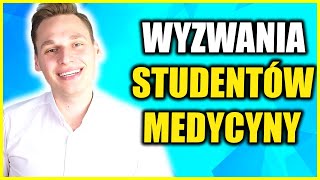 Najczęstsze WYZWANIA na studiach medycznych 12 [upl. by Shawna]