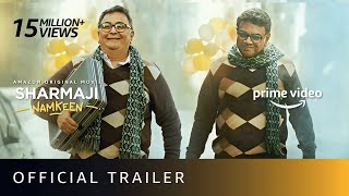 Sharmaji Namkeen  Official Trailer  Rishi Kapoor Paresh Rawal Juhi Chawla  Amazon Prime Video [upl. by Dnaltroc]