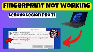 How to Solve Lenovo Legion Pro 7i Fingerprint Not working ISSUE [upl. by Dedra]