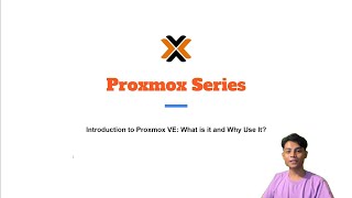 Proxmox Series Whats Proxmox and Why Use It [upl. by Aneliram762]