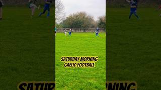 SATURDAY MORNING GAELIC FOOTBALL gaa dublingaa gaelicfootball football shorts shortsfeed fyp [upl. by Eilac967]