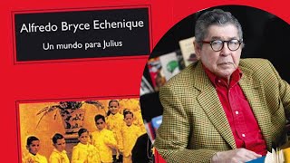 Audiolibro  UN MUNDO PARA JULIUS  Alfredo Bryce Echenique📖Parte 1 [upl. by Barrie]