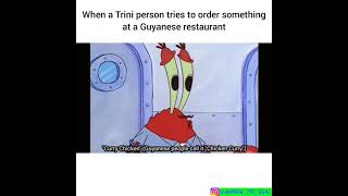 When a trinidadian tries to order something at a guyanese restaurant [upl. by Neleb]