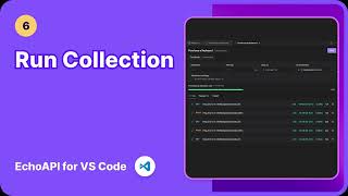 EchoAPI for VS Code  Run Collection [upl. by Ynnep]