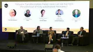 ITW 2023 Network Transformation Panel How can we harness the potential of fully automated networks [upl. by Sila327]