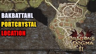 Bakbattahl Portcrystal Location Dragons Dogma 2 [upl. by Persas]