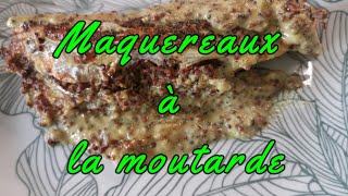 Maquereaux à la moutarde Mackerels with mustard [upl. by Akinwahs]