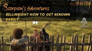 Bellwright  How to get renown easily [upl. by Ahusoj]