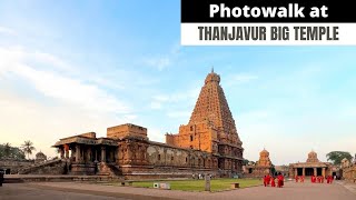 Photo Walk at THANJAVUR BIG TEMPLE [upl. by Euqnomod]