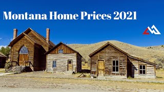 Montana Home Prices 2021 [upl. by Giovanni831]