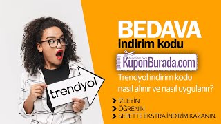 Trendyol İndirim Kodu Nasıl Kullanılır Nereden ve Nasıl Alınır [upl. by Venita178]