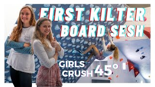 First Kilter Board Session  Girls Crush 45º Climbing [upl. by Oag205]