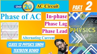 phase of ac class 12  class 12 physics  chapter 20  ac circuits  sindh textbook board [upl. by Noteloc]