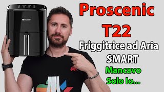 Proscenic T22 Friggitrice ad ARIA [upl. by Arehs373]