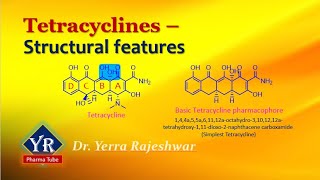 Tetracyclines  Structural features  Structure of Tetracyclines  Tetracycline structure [upl. by Edroi]