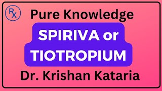 Tiotropium or Spiriva What you MUST know with Chapters [upl. by Summers321]