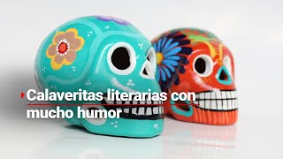 DíadeMuertos  Las calaveritas literarias para nuestros reporteros [upl. by Squier359]