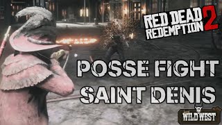 POSSE FIGHT AT SAINT DENIS 🤠 RDR2 ONLINE GAMEPLAY 🤠 MIX CLIPS 🤠 RED DEAD REDEMPTION 2 [upl. by Vito]