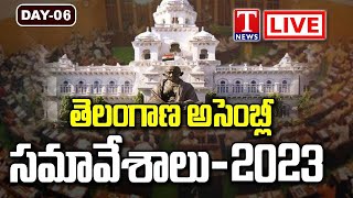 Telangana Assembly Session Live 2023  Day 6  T News [upl. by Dorie]