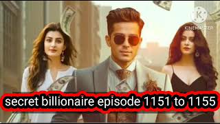 Secret Billionaire Episode 1151 to 1155  Dhruv ki kahani  New Story kuku FM  Billionaire Stories [upl. by Joe]