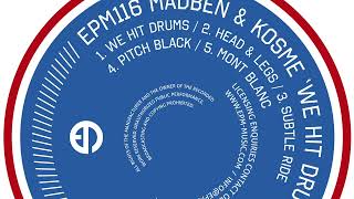 Madben amp Kosme  Head amp Legs  EPM Music [upl. by Ecidna]