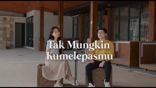 Tak Mungkin Kumelepasmu  Raynaldo Wijaya ft Nadiya Rawil Cover  Dygta feat Andina [upl. by Nimrac53]