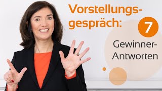 Vorstellungsgespräch Die 7 häufigsten Fragen und die perfekten Antworten [upl. by Jamaal773]