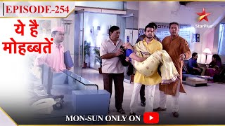 Ye Hai Mohabbatein  Season 1  Episode 254  Raman le gaya Ishita ko hospital [upl. by Meehyr]