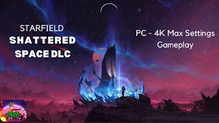 Starfield  Shattered Space DLC Part 2 starfield xbox starfieldpc playstation5 rpg [upl. by Analra588]