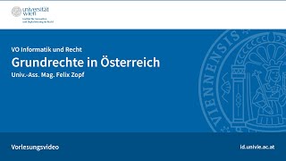 Grundrechte in Österreich  Vorlesung von UnivAss Mag Felix Zopf [upl. by Keriann853]