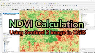 How to Calculate NDVI using Sentinel 2 Satellite Image in QGIS  QGIS Tutorial  Learn RS amp GIS [upl. by Sieber108]