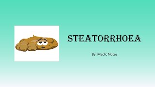 Steatorrhoeafatty stool  causes pathophysiology [upl. by Eednus]