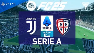 FC 25 Juventus vs Cagliari  Serie A 202425  PS5 [upl. by Onid]