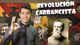 REVOLUCIÓN CARRANCISTA [upl. by Nol]