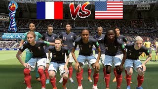 FIFA 19 Coupe Du Monde Féminine 2019 France Vs ÉtatsUnis [upl. by Terence278]