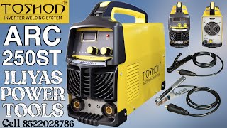 Toshon ARC 250ST Inverter Welding Machine Unboxing The Ultimate Guide [upl. by Gloriana]