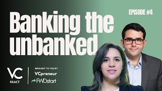 VC React Podcast E4 Banking The Unbanked Tech Moonshots Climate Tech amp MENA AI Consolidations [upl. by Madel]