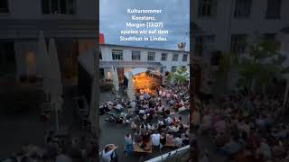 Live beim Kultursommer in Konstanz musik live music livemusic liveband [upl. by Darcie]